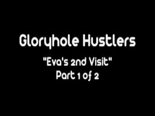 Gloryhole hustlers eva zwaluwen sperma p1